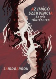 Az Imágó szekvencia és más történetek