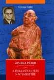 Zsurka Péter - A hegedűtanítás nagymestere