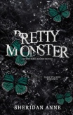 Pretty monster - Gyönyörű szörnyeteg