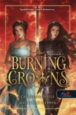 Burning Crowns - Tűzkoronák