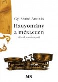 Hagyomány a mérlegen