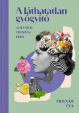 A láthatatlan gyógyító