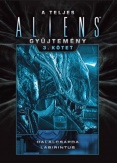 A teljes Aliens-gyűjtemény 3. kötet - Díszkiadás