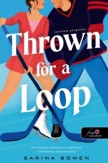 Thrown For a Loop - Szerelem pengeélen