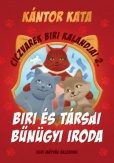 Ciczvarek Biri kalandjai 2. - Biri és Társai Bűnügyi Iroda