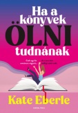 Ha a könyvek ölni tudnának