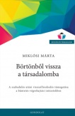 Börtönből vissza a társadalomba