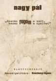 Szaván fogom a szót, kézen fogom a nyelvet