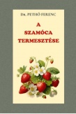 A szamóca termesztése