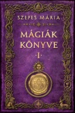 Mágiák könyve 1.