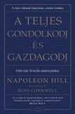 A teljes gondolkodj és gazdagodj