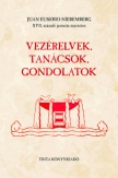 Vezérelvek, tanácsok, gondolatok