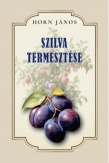Szilva termesztése