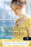Aggasztó szépség