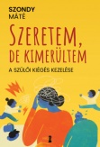 Szeretem, de kimerültem