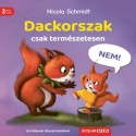 Dackorszak - csak természetesen!