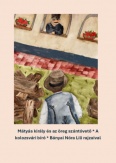 Mátyás király és az öreg szántóvető / A kolozsvári bíró