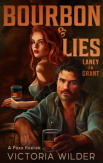 Bourbon & Lies - Laney és Grant