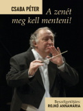A zenét meg kell menteni!