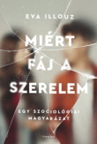 Miért fáj a szerelem