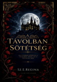A távolban sötétség