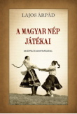 A magyar nép játékai