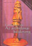 Az archidonai bájdorong páratlan és dicsőséges hőstette