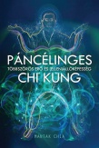 Páncélinges Chi Kung