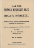 Hazánk történelmi nevezetességű helyei és meglévő műemlékei