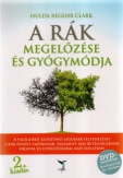 A rák megelőzése és gyógymódja