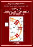 Speciális vizsgálati módszerek