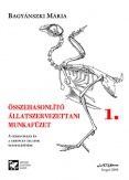 Összehasonlító állatszervezettani munkafüzet 1.