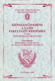 Szöveggyűjtemény a latin fakultatív képzéshez