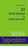 33 rövid történet és néhány hosszabb