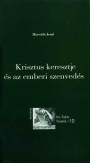 Krisztus keresztje és az emberi szenvedés