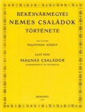 Békésvármegyei nemes családok története - Mágnás családok (Harruckern-ek és örököseik)
