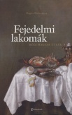 Fejedelmi lakomák