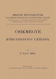 Csikmegye közgazdasági leirása