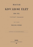 Magyar kisvárosi élet, 1526-1715.