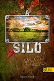 A Siló - Puhatábla