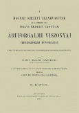 A Magyar Királyi Államvasutak és az üzemükben lévő Helyi Érdekű Vasutak áruforgalmi viszonyai. Kereskedelmi monográfia II.