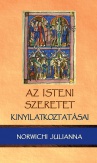 Az isteni szeretet kinyilatkoztatásai