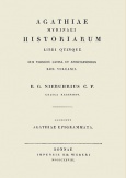 Agathiae Myrinaei Historiarum libri quinque