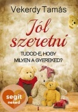 Jól szeretni