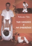 Thai masszázs a ma emberének