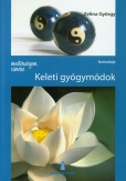 Mesterségem címere: Keleti gyógymódok