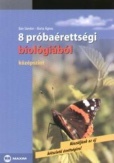 8 próbaérettségi biológiából