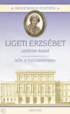 Ligeti Erzsébet sejtélettan-kutató