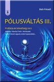 Pólusváltás III.