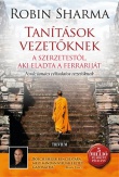 Tanítások vezetőknek a szerzetestől, aki eladta a Ferrariját